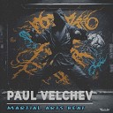 Paul Velchev - Martial Arts Beat