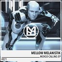 Mellow Melanistik - Lost