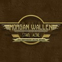 Morgan Wallen - Bonfire Jam