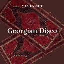 MESTA NET - Georgian Disco Slowed Remix