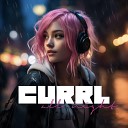 CURRL - All Night Radio Edit