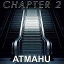 Atmahu - Chapter 2