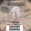 Nollow Sa feat Nollow Sa KayZee - ENERGY Extended Version