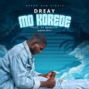 Dreay - Mo Korede