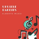 Alberto Mussi - Ukulele Rabbits