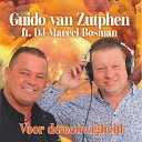 Guido van Zutphen feat DJ Marcel Bosman - Voor de eeuwigheid