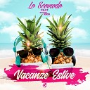 Lo Scomodo feat Doctor Keos - Vacanze Estive