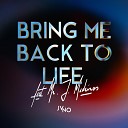 JVNO feat Mr J Medeiros - Bring Me Back To Life