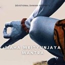 Preeti Kandwal - Maha Mrityunjaya Mantra