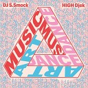 Dj S Smock HIGH Djek Kob ra Scratch feat… - The D Vision