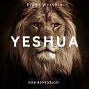 Mike de Producer - Yeshua Piano Worship