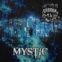 ДЯДЯДИ feat P L - Mystic