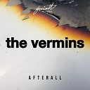 The Vermins - Afterall Finest Wear Remix