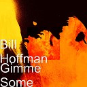Bill Hoffman - Nachos