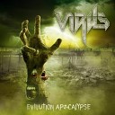 VIRUS - The Hand That Feeds You