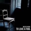 Mezzo Piano - Crashing In