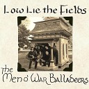 The Men o War Balladeers - The Fields of Athenry