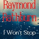 Raymond Rathburn - Stingy Watch