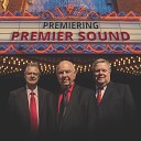 Premier Sound - I Believe in a Hill Called Mt Calvary