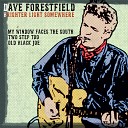 Dave Forestfield - My Window Faces the South