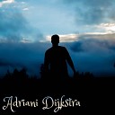 Adriani Dijkstra - Sharp Yourself