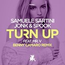 Samuele Sartini Jonk Spook feat Mr V - Turn Up Benny Camaro Extended Mix