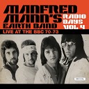 Manfred Mann s Earth Band - Father of Day Father of Night 1973 Pete Drummons…