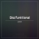 Discfunktional - L O V E Mental Hi Five Mix