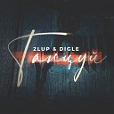 2lup DIGLE - Танцуй