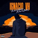 Ignacio VH Izaay feat Pipo - Quiero Tenerte Lejos