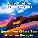 Jo o Paulo feat Nenem Taioba - Vou Partir