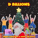 D Billions - Boom boom s Dream of a Christmas Tree