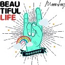 Moonboy - Beautiful Life Instrumental