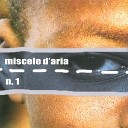 Miscele d'Aria - Vieni sole