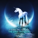 Dj Elven D Myo Fybear VINS - The Last Unicorn DaWTone Remix