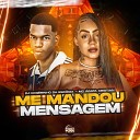 Mc gata Cristian Dj Rogerinho Da Esc cia - Me Mandou Mensagem