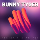 Bunny Tiger - Shut Up and Dance