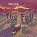 Intelligency BAGEW - The Fall
