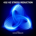 432 Hz Sound Therapy - 432 Hz Hissing Vibration