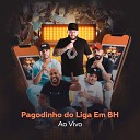 LigaNois - Meu Amor O Amor N o Tem Culpa Cover Ao Vivo