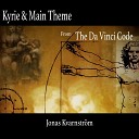 Jonas Kvarnstr m - Kyrie and Main Theme From the da Vinci Code
