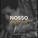 Luan Richard - Nosso Interior