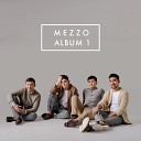 Mezzo Group - Мен сен ойлаймын