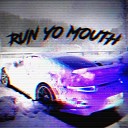 F34RMUSIC - Run Yo Mouth