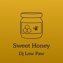 Dj Low Paw - Honey Whirl