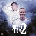 Freshy Sammy feat SANYA MAT - Freshy Flow 2