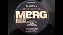 Karina - Let Me Care of You Mabra Mix