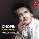 Samson Fran ois - Chopin Waltz No 14 in E Minor Op Posth B 56