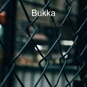 Bukka - Popping Up