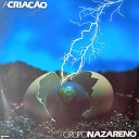 Grupo Nazareno - Eu Sou Feliz